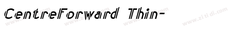 CentreForward Thin字体转换